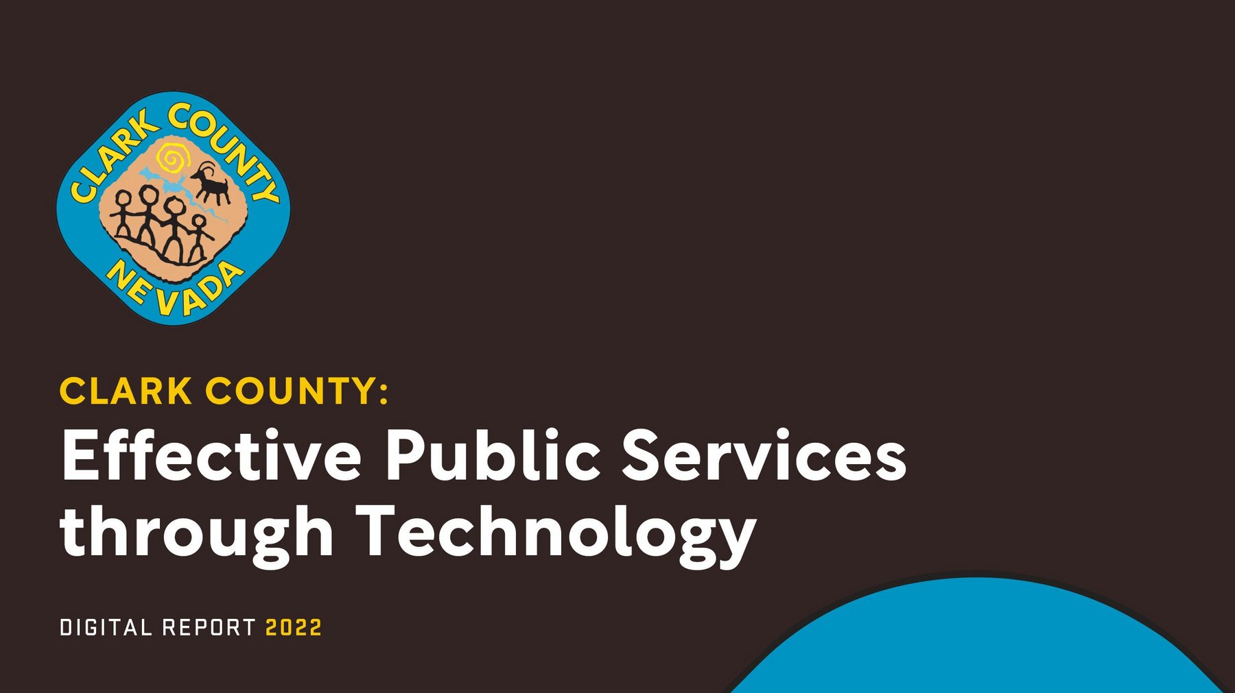Clark County Effective Public Services through Technology Technology