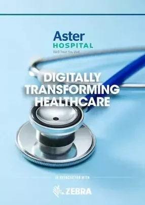 Aster Hospitals UAE: digitally transforming healthcare