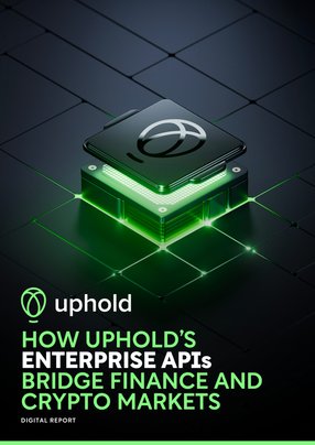 How Uphold’s Enterprise APIs Bridge Finance & Crypto Markets
