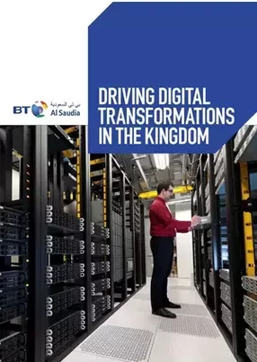 BT Al-Saudia – driving digital transformations in the Kingdom