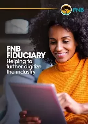 FNB Fiduciary helps customers protect their families by digitizing the Will’s process