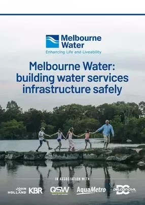 Melbourne Water: Supplying water services safely