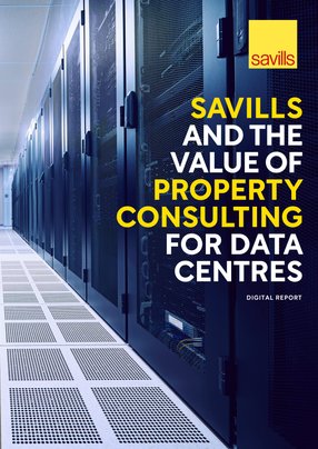 Savills & the Value of Property Consulting for Data Centres