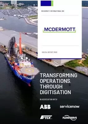 McDermott: transforming operations through digitisation