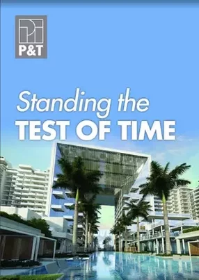 P&T Group: Standing the test of time