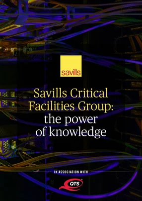 Savills Critical Facilities Group: how knowledge builds trust