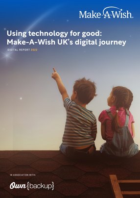 Using technology for good: Make-A-Wish UK’s digital journey