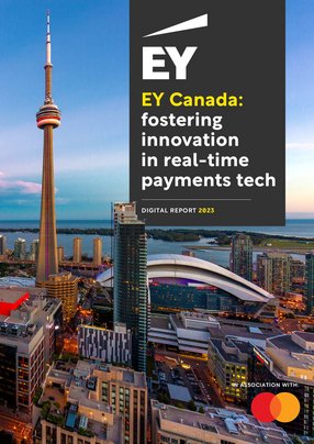 EY Canada: fostering innovation in real-time payments tech