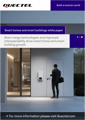 Quectel Whitepaper: Smart Home and Building Growth