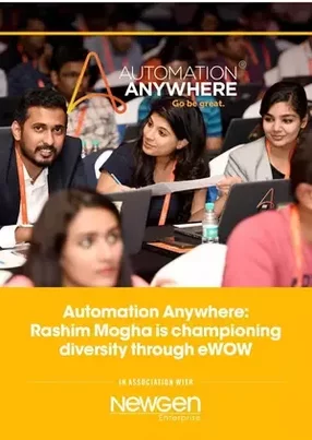 Automation Anywhere: Rashim Mogha is championing diversity in tech through eWoW
