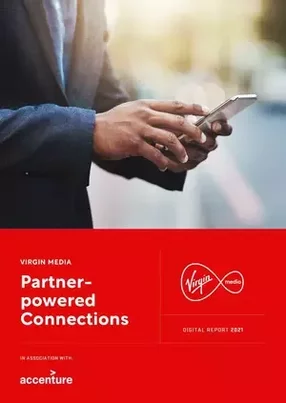 Virgin Media: Partner-powered Connections
