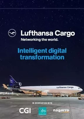 Lufthansa Cargo: digitalising B2B air freight with a simple, intelligent transformation