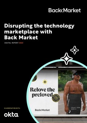 Disrupting the technology marketplace with Back Market