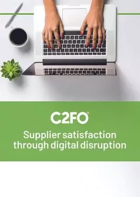 C2FO is using digitally disruptive technology to achieve supplier satisfaction