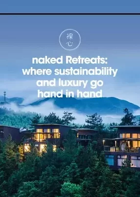 naked Retreats: spearheading sustainability in the Asian hospitality market
