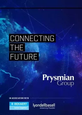 The smart combination of innovation and acquisitions is driving transformation at Prysmian Group