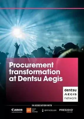 Dentsu Aegis Network is introducing Source-to-Pay to help its brands transform their procurement fun
