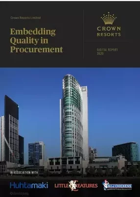 Crown Resorts: embedding quality in procurement