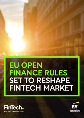 EU Open Finance Rules Set To Reshape FinTech Market