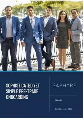 Saphyre: Sophisticated yet simple pre-trade onboarding