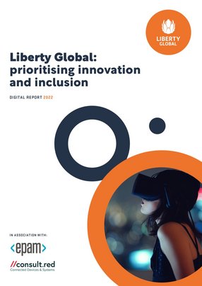 Liberty Global: prioritising innovation and inclusion