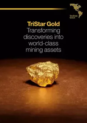 TriStar Gold: transforming discoveries into world-class mining assets