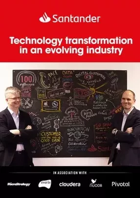 How Santander’s technology transformation allows it to improve customers’ lives