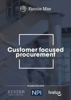 How Fannie Mae initiated a procurement transformation with a customer focus