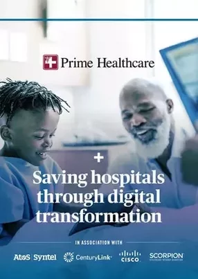 Prime Healthcare: Saving jobs through digital transformation