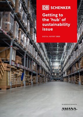DB Schenker: Getting to the ‘hub’ of sustainability issue