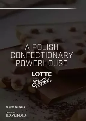 How Poland’s LOTTE Wedel has perfected the art of chocolate making