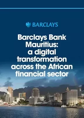 Barclays Bank Mauritius: a digitally led supply chain transformation