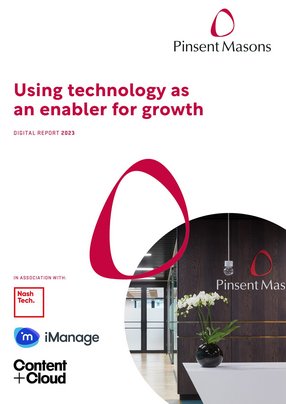 Pinsent Masons: Using technology as an enabler for growth