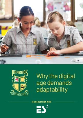 Penrhos College: why the digital age demands adaptability