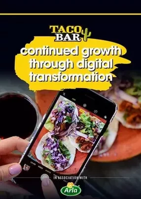 Taco Bar continues to grow in both the physical and digital realm amid technology transformation