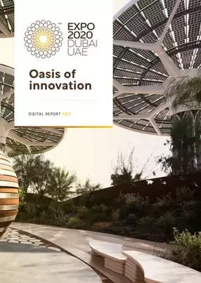 Expo 2020 Dubai: Oasis of innovation
