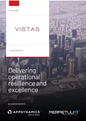 Vistas Global: delivering operational resilience and excellence