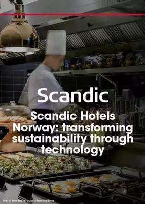 Scandic Hotels Norway: digital transformation for sustainability, health and guest experience