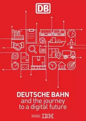 Deutsche Bahn and the journey to a digital future