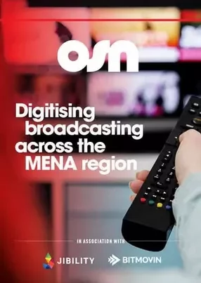 OSN has embraced digitisation to transform the customer viewing experience