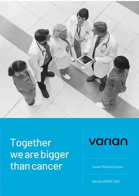Varian Medical Systems: Together we are bigger than cancer