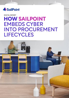 How SailPoint Embeds Cyber into Procurement Lifecycles