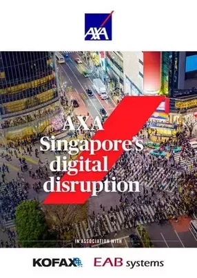 How AXA Singapore’s digital transformation revolutionised the customer journey