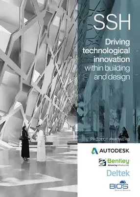 SSH: driving technological innovation within building and design