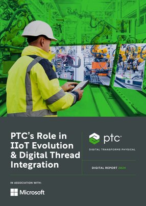 PTC's Role in IoT Evolution & Digital Thread Integration
