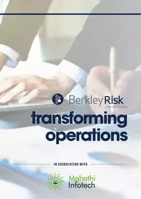 Berkley Risk’s digital transformation of internal operations and customer journey