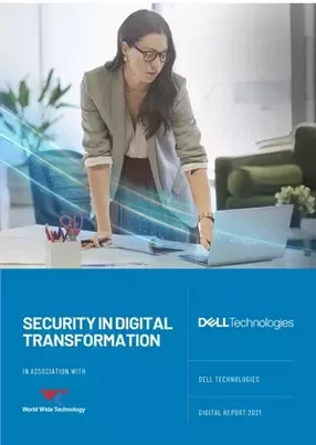 Dell Technologies: security in digital transformation