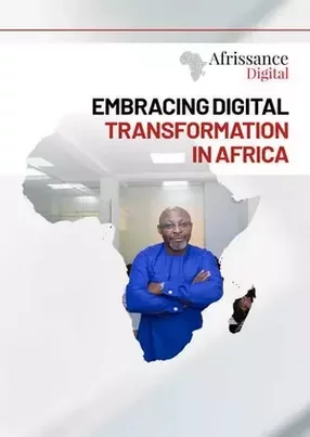 Afrissance Digital: embracing digital transformation in Africa