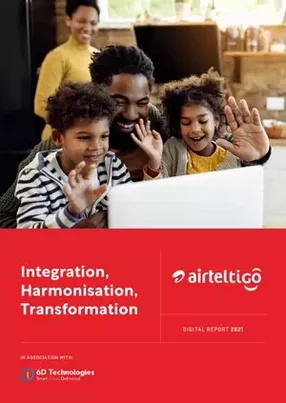 AirtelTigo Ghana: Building for the Future