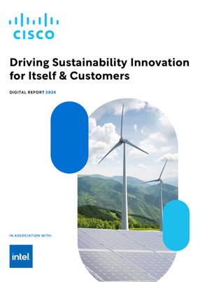 Cisco: Driving Sustainability for Itself & Customers